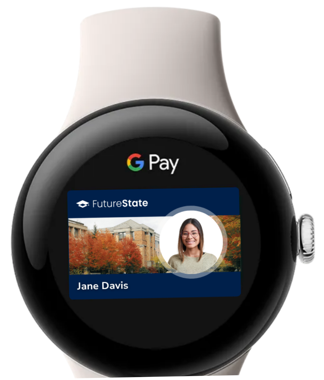 FutureState campus ID on Google Pay, displayed on a Pixel Watch